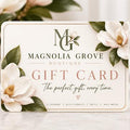 Magnolia Grove Boutique Gift Card